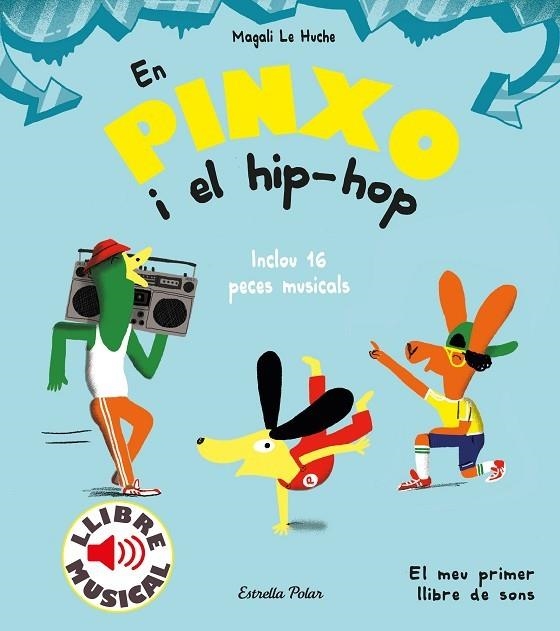 EN PINXO I EL HIP-HOP | 9788491379614 | LE HUCHE, MAGALI