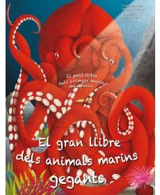 EL GRAN LLIBRE/PETIT LLIBRE DELS ANIMALS MARINS MES PETITS/MES GEGANTS | 9788413345963 | BANFI, CRISTINA/COSANTI, FRANCESCA