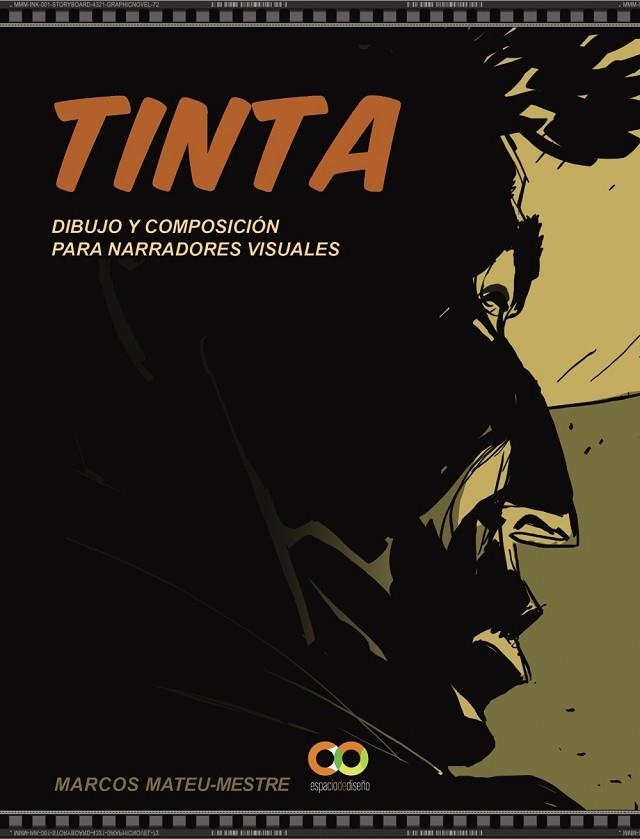 TINTA. DIBUJO Y COMPOSICION PARA NARRADORES VISUALES | 9788441542754 | MATEU-MESTRE, MARCOS