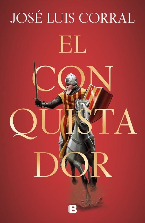 EL CONQUISTADOR JAIME I EL CONQUISTADOR | 9788466667562 | CORRAL, JOSÉ LUIS