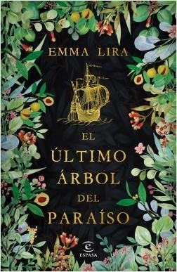 EL ÚLTIMO ÁRBOL DEL PARAÍSO | 9788467058826 | LIRA, EMMA