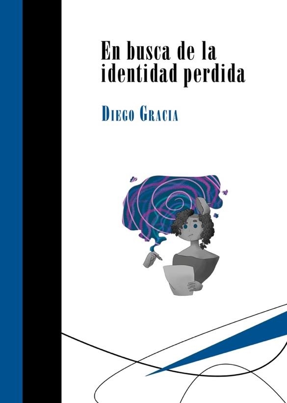 EN BUSCA DE LA IDENTIDAD PERDIDA | 9788417252151 | GRACIA, DIEGO