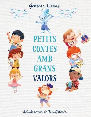 PETITS CONTES AMB GRANS VALORS | 9788417921347 | LIENAS, GEMMA