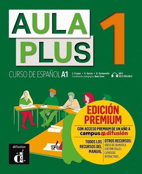 AULA PLUS 1 - LIBRO DEL ALUMNO. PREMIUM | 9788418032271 | CORPAS, JAIME/GARMENDIA, AGUSTÍN/GARCÍA, EVA