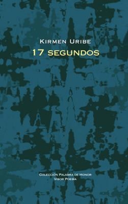 17 SEGUNDOS | 9788498952353 | URIBE, KIRMEN