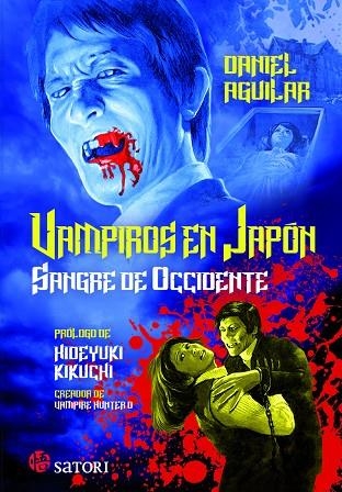 VAMPIROS EN JAPON. SANGRE DE OCCIDENTE | 9788417419530 | AGUILAR DANIEL