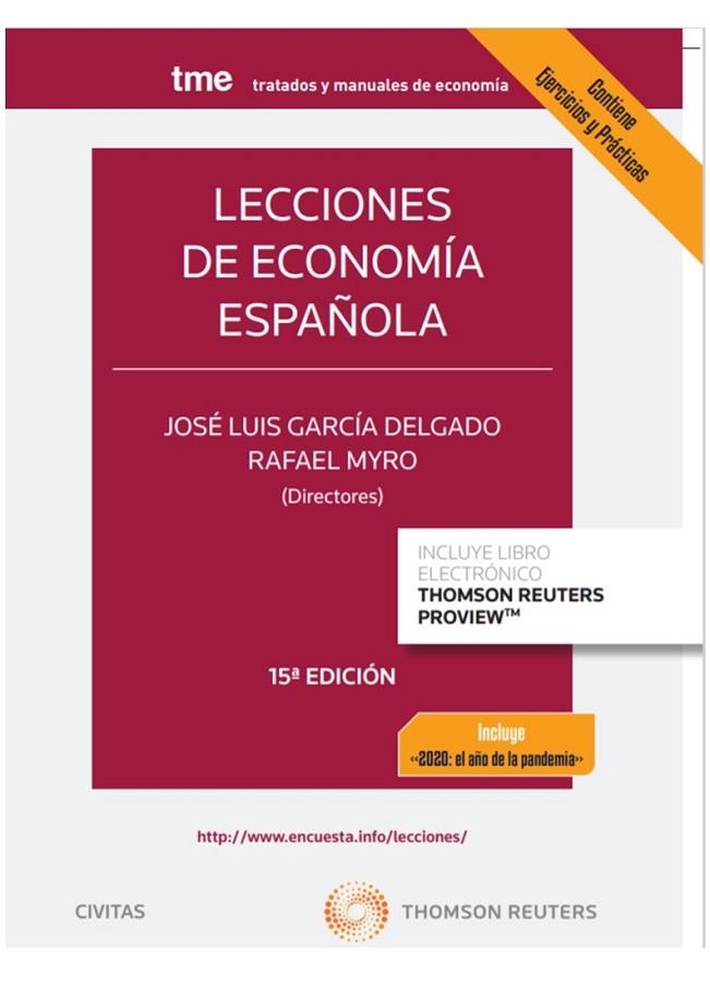 LECCIONES DE ECONOMÍA ESPAÑOLA (PAPEL + E-BOOK) | 9788413460772 | COLINO SUEIRAS, JOSÉ/GARCÍA DELGADO, JOSÉ LUIS/GARRIDO TORRES, ANTONI/JIMÉNEZ, JUAN CARLOS/MYRO SÁNC