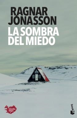 LA SOMBRA DEL MIEDO.  ISLANDIA NEGRA 1 | 9788432237256 | JÓNASSON, RAGNAR