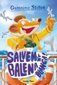 SALVEM LA BALENA BLANCA! | 9788418135682 | STILTON, GERONIMO