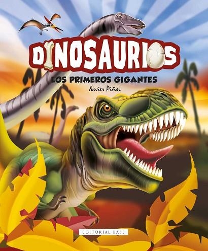 DINOSAURIOS. LOS PRIMEROS GIGANTES | 9788417760526 | GIMÉNEZ PIÑAS, XAVIER