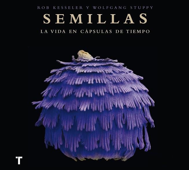 SEMILLAS. LA VIDA EN CAPSULAS DE TIEMPO | 9788493947842 | STUPPY, WOLFGANG