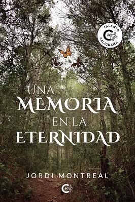 UNA MEMORIA EN LA ETERNIDAD | 9788418238208 | MONTREAL, JORDI