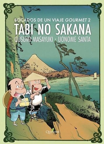 TABI NO SAKANA 2 BOCADOS DE UN VIAJE GOURMET | 9788412106855 | QUSUMI, MASAYUKI