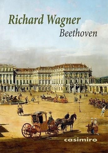 BEETHOVEN | 9788417930240 | WAGNER, RICHARD