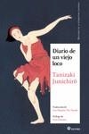 DIARIO DE UN VIEJO LOCO | 9788417419523 | TANIZAKI JUNICHIRO