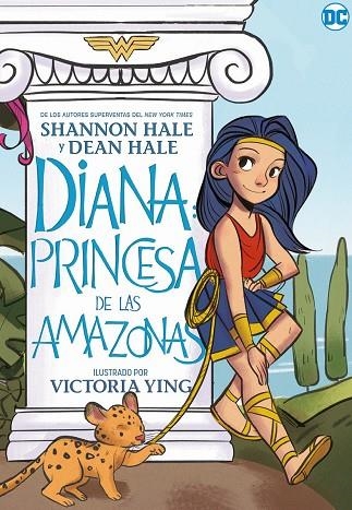 DIANA, PRINCESA DE LAS AMAZONAS | 9788418002847 | HALE, SHANNON/HALE, DEAN