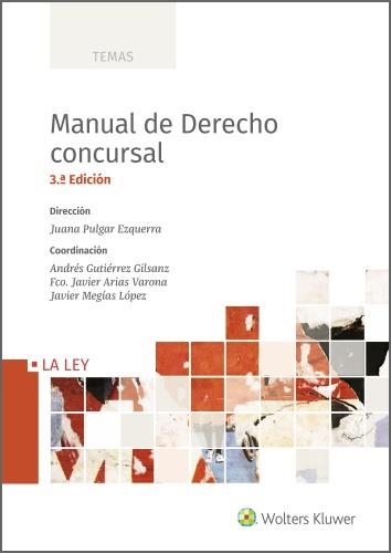 MANUAL DE DERECHO CONCURSAL | 9788418349522 | PULGAR EZQUERRA,JUANA