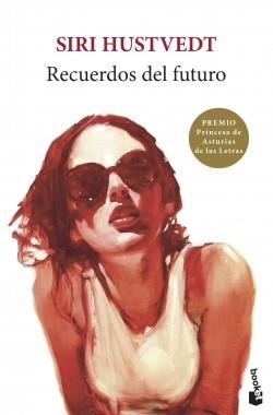 RECUERDOS DEL FUTURO | 9788432237249 | HUSTVEDT, SIRI