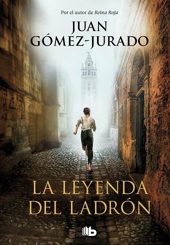 LA LEYENDA DEL LADRON | 9788413142357 | GOMEZ-JURADO, JUAN