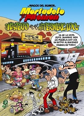 MISTERIO EN EL HIPERMERCADO (MORTADELO Y FILEMON) | 9788402423603 | IBAÑEZ, FRANCISCO