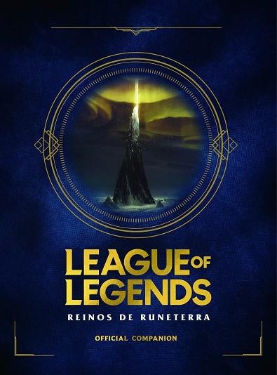 LEAGUE OF LEGENDS. REINOS DE RUNATERRA. GUIA OFICIAL | 9788418318191 | RIOT GAMES MERCHANDISE, INC