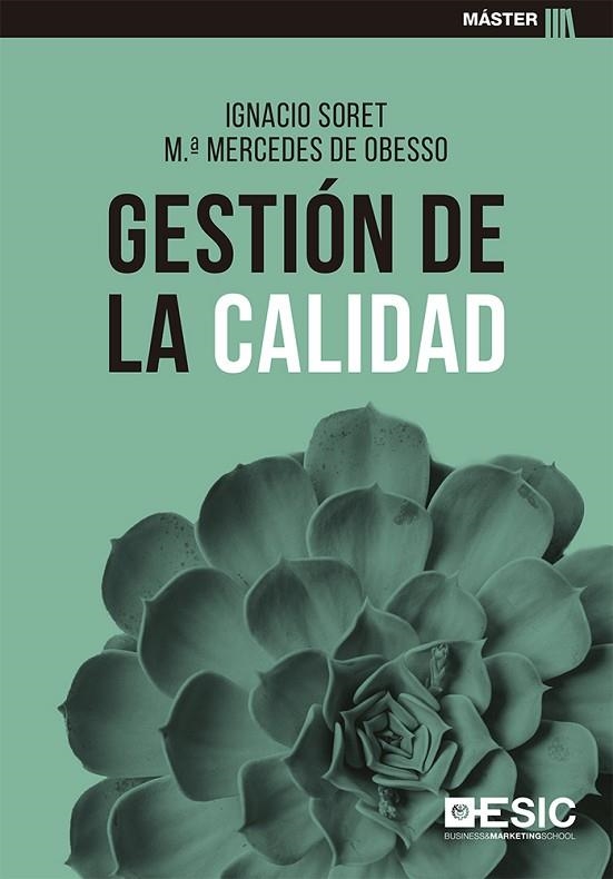 GESTIÓN DE LA CALIDAD | 9788417914912 | SORET LOS SANTOS, IGNACIO/DE OBESSO ARIAS, MARÍA MERCEDES