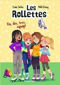 LES ROLLETTES. UN, DOS, TRES... EQUIP! | 9788418135163 | SOLER, LAIA