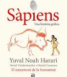 SÀPIENS. UNA HISTORIA GRAFICA 1. EL NAIXEMENT DE LA HUMANITAT  | 9788429778861 | NOAH HARARI, YUVAL