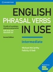 ENGLISH PHRASAL VERBS IN USE INTERMEDIATE BOOK WITH ANSWERS 2ND EDITION | 9781316628157 | MCCARTHY, MICHAEL/O'DELL, FELICITY