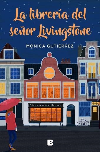 LA LIBRERÍA DEL SEÑOR LIVINGSTONE | 9788466668569 | GUTIÉRREZ, MÓNICA