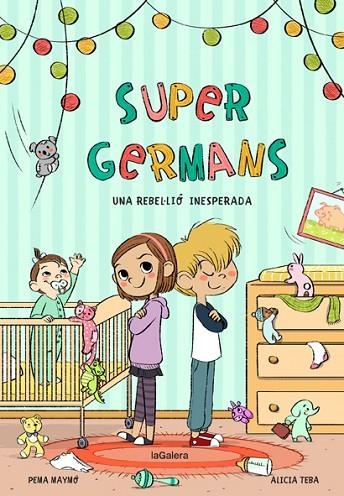 SUPERGERMANS UNA REBEL·LIÓ INESPERADA | 9788424668624 | MAYMÓ, PEMA