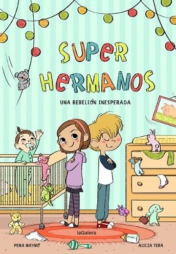 SUPERHERMANOS  UNA REBELIÓN INESPERADA | 9788424668631 | MAYMÓ, PEMA