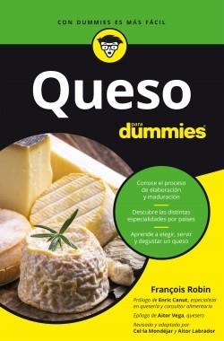 QUESO PARA DUMMIES | 9788432906169 | MONDEJAR, MARCELINA/ROBIN, FRANÇOIS/LABRADOR, AITOR