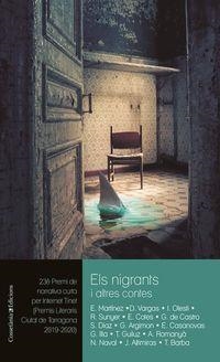 ELS NIGRANTS I ALTRES CONTES. 23È PREMI DE NARRATIVA CURTA PER INTERNET TINET (PREMIS LITERARIS CIUTAT DE TARRAGONA | 9788490349861 | MARTÍNEZ SIMÓN , ELOY/VARGAS VARGAS , DANIEL/SUNYER I TACHER , ROGER/COTES I ARGELICH , EDGAR/CASTRO