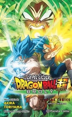 DRAGON BALL SUPER BROLY LA PEL-LICULA | 9788413410470 | TORIYAMA, AKIRA