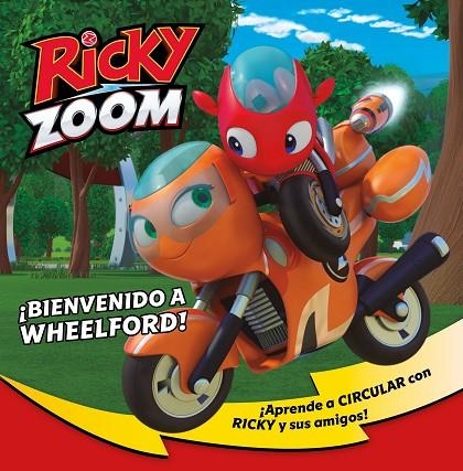 ¡BIENVENIDO A WHEELFORD! (RICKY ZOOM) | 9788448856120 | AUTORES VARIOS