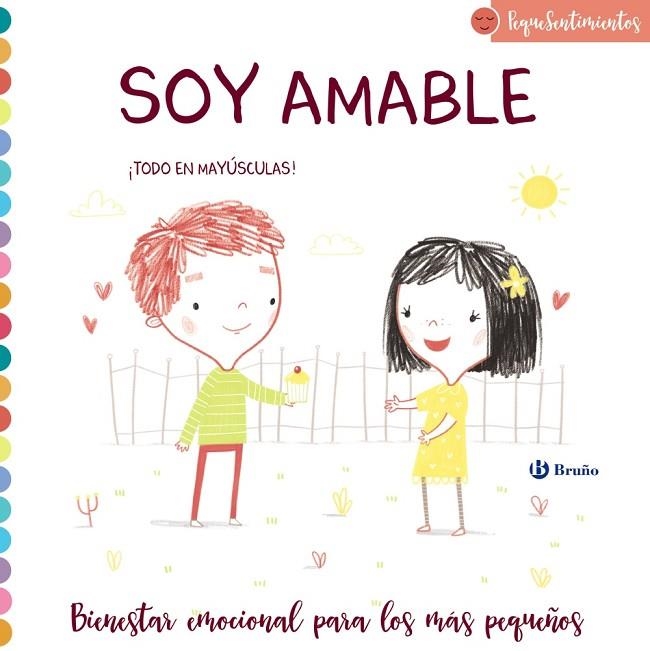 PEQUESENTIMIENTOS. SOY AMABLE. TODO EN MAYUSCULAS | 9788469628928 | MUNRO SMITH, EMMA