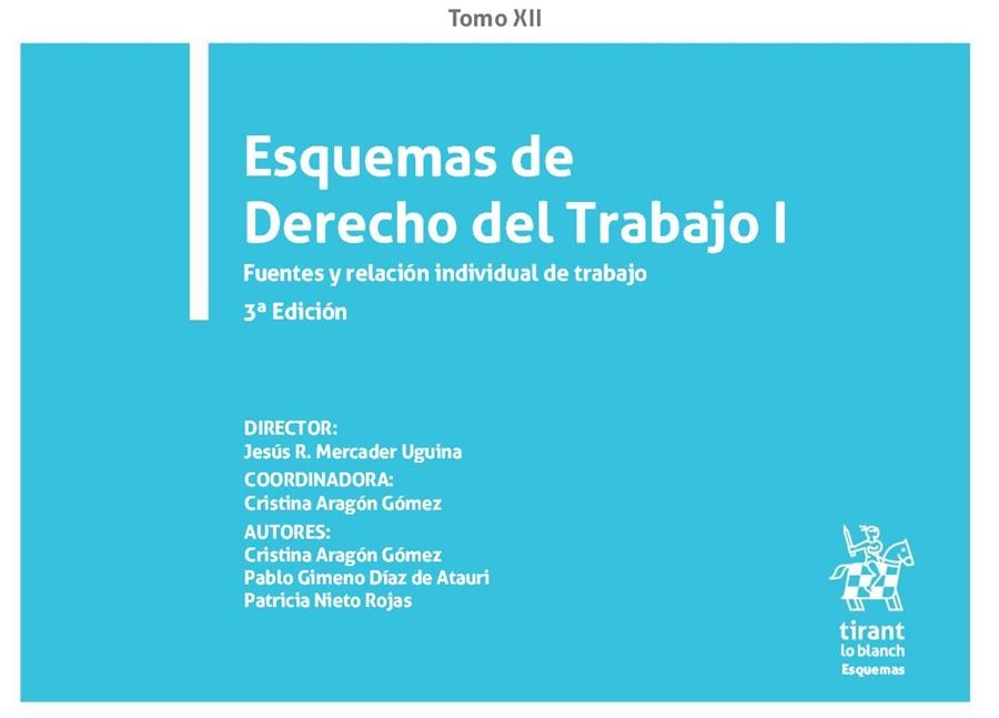 ESQUEMAS DE DERECHO DEL TRABAJO TOMO 12  | 9788413559148 | JESÚS R. MERCADER UGUINA 