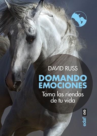 DOMANDO EMOCIONES. TOMA LAS RIENDAS DE TU VIDA | 9788441440289 | RUSS, DAVID