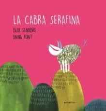 LA CABRA SERAFINA | 9788417599904 | SENABRE,BLAI