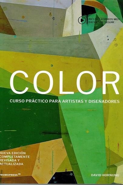 COLOR. CURSO PRACTICO PARA ARTISTAS Y DISEÑADORES | 9788417412548 | HORNUNG, DAVID