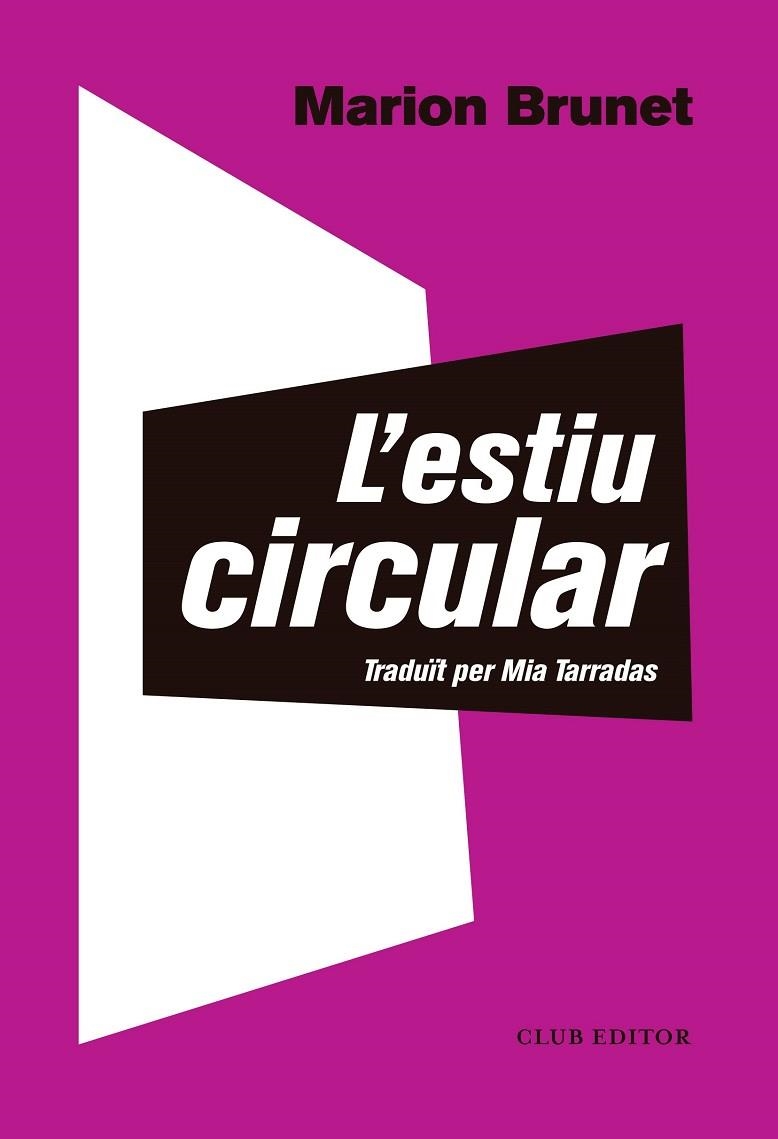 L'ESTIU CIRCULAR | 9788473292566 | BRUNET, MARION