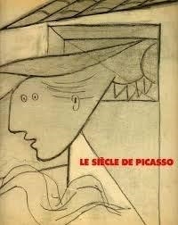 LE SIECLE DE PICASSO | 9782853460477