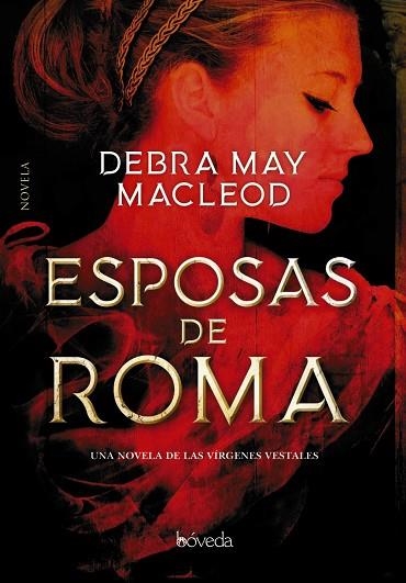 ESPOSAS DE ROMA | 9788418175008 | MACLEOD, DEBRA MAY