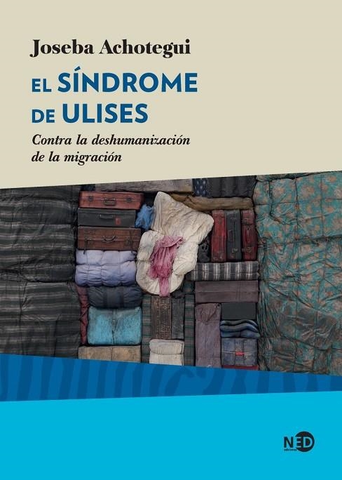 EL SÍNDROME DE ULISES | 9788416737888 | ACHOTEGUI, JOSEBA