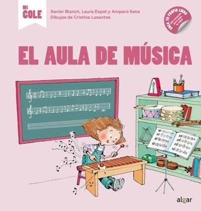 EL AULA DE MÚSICA | 9788491423515 | BLANCH GISBERT, XAVIER/ESPOT PUIG, LAURA/SENA SERRANO, AMPARO