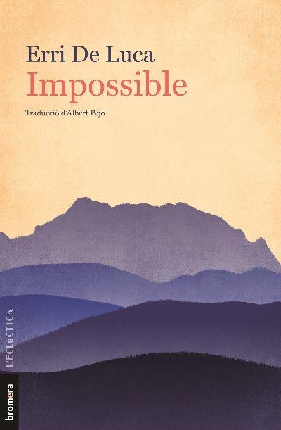 IMPOSSIBLE | 9788413580449 | ERRI DE LUCA