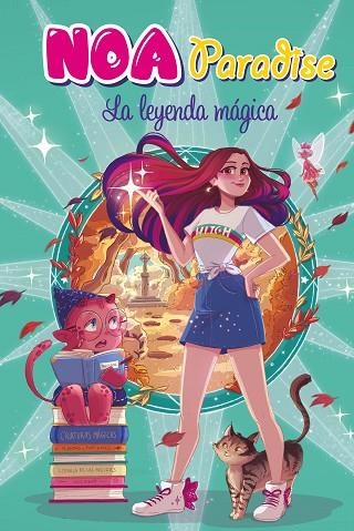 LA LEYENDA MÁGICA (NOA PARADISE 2) | 9788417921262 | PARADISE, NOA