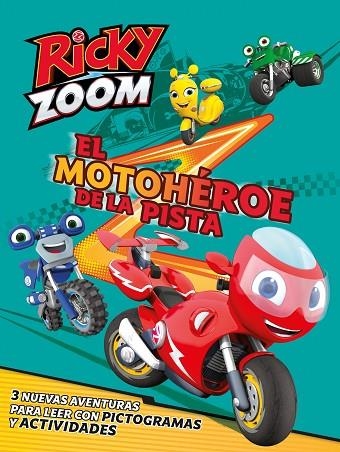 EL MOTOHÉROE DE LA PISTA (UN CUENTO DE RICKY ZOOM) | 9788448854294 | VARIOS AUTORES,