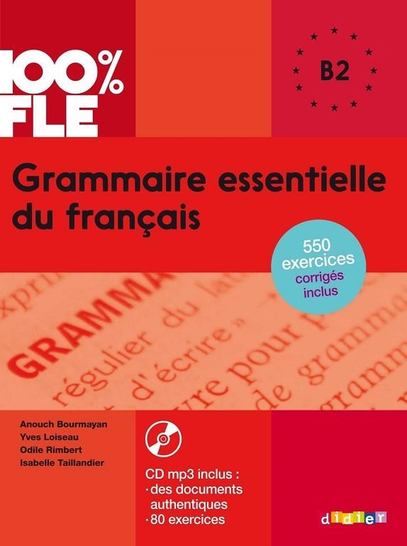 GRAMMAIRE ESSENTIELLE DU FRANÇAIS NIVEAU B2 | 9782278087327 | LOISEAU, YVES/RIMBERT, ODILE